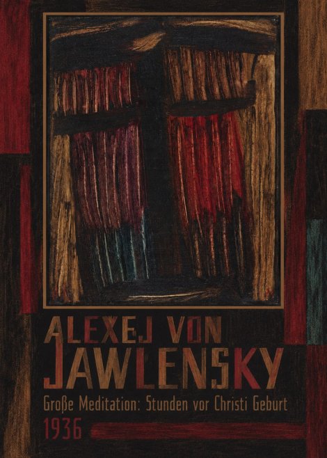Alexej von Jawlensky Große Meditation: Stunden Vor Christi Geburt No1 - Plakat