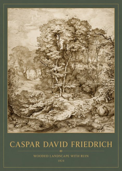 Caspar David Friedrich Wooded Landscape with Ruin No2 - Plakat