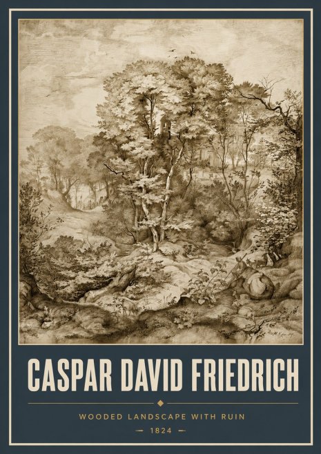 Caspar David Friedrich Wooded Landscape with Ruin No5 - Plakat