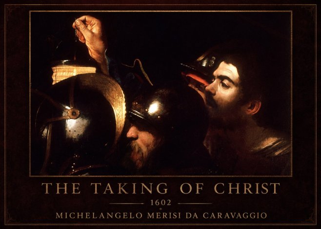 Michelangelo Merisi da Caravaggio The Taking of Christ I No1 - Plakat