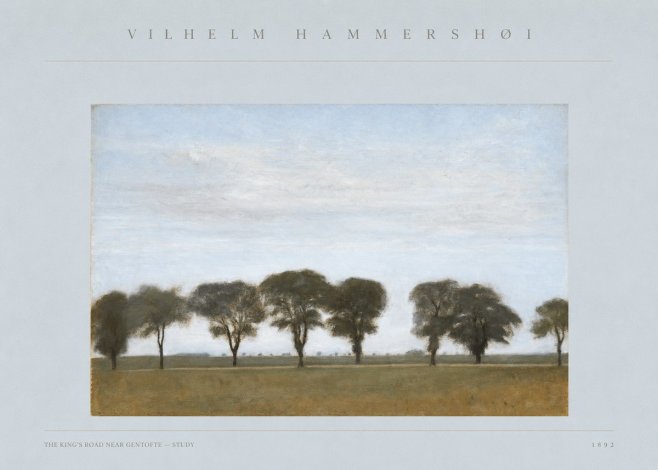 Vilhelm Hammershøi The King's Road Near Gentofte - Study No3 - Plakat