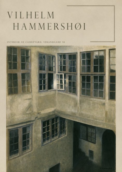 Vilhelm Hammershøi Interior of Courtyard, Strandgade 30 No5 - Plakat