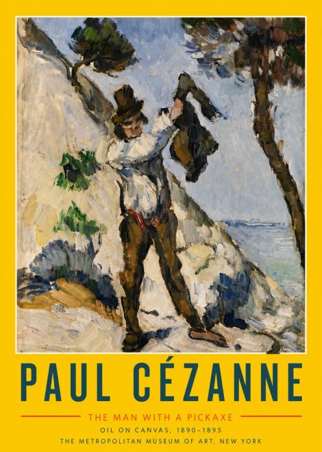 Paul Cézanne The Man with a Pickaxe No6 - Plakat