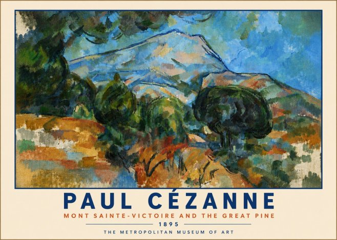 Paul Cézanne Mont Sainte-victoire and the Great Pine No6 - Plakat