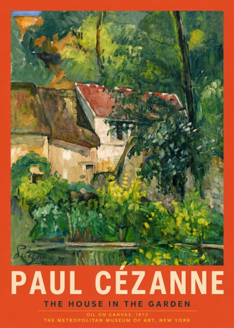 Paul Cézanne The House in the Garden No4 - Plakat