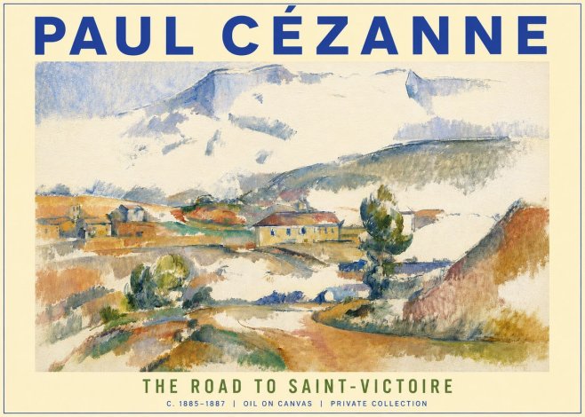 Paul Cézanne The Road to Saint-victoire No3 - Plakat