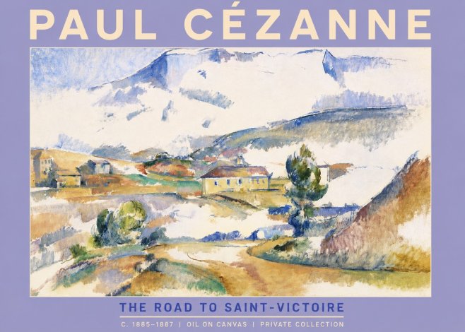 Paul Cézanne The Road to Saint-victoire No4 - Plakat