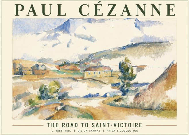Paul Cézanne The Road to Saint-victoire No5 - Plakat