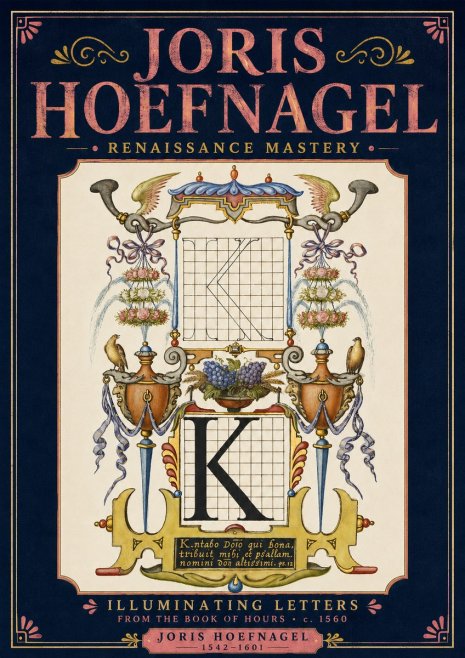 Joris Hoefnagel Illuminated Initial "K" from the Book of Hours No4 - Plakat