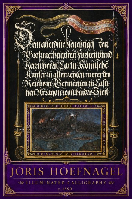 Joris Hoefnagel Illuminated Calligraphy No2 - Plakat