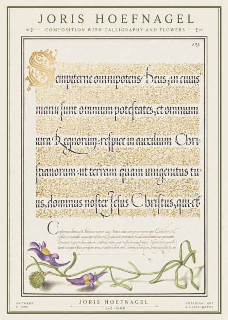 Joris Hoefnagel Composition with Calligraphy and Flowers No1 - Plakat
