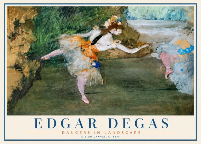 Edgar Degas Dancers in Landscape I No6 - Plakat