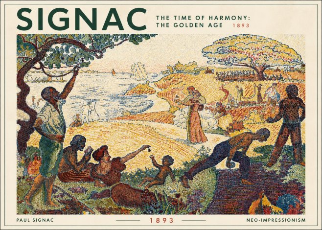 Signac The Time of Harmony: the Golden Age No4 - Plakat
