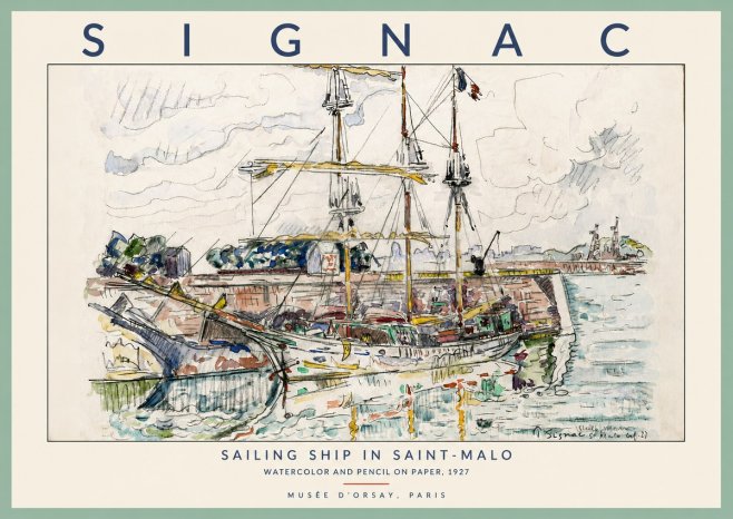 Signac Sailing Ship in Saint-malo No2 - Plakat