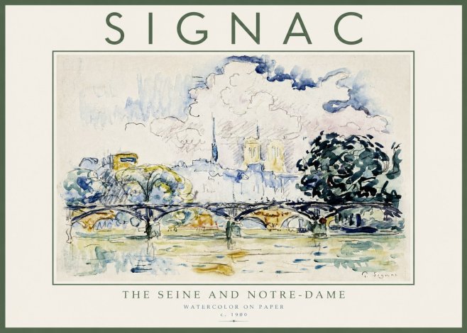 Signac The Seine and Notre-dame No3 - Plakat