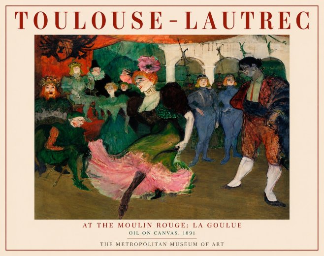 Toulouse-Lautrec At the Moulin Rouge: La Goulue No3 - Plakat