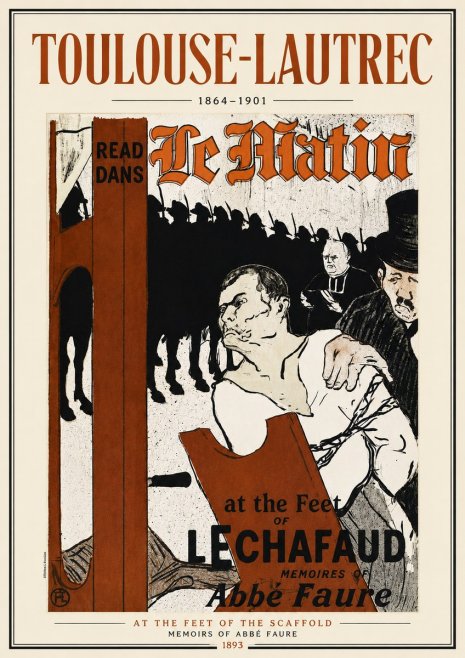 Toulouse-Lautrec At the Feet of the Scaffold Memoirs of Abbé Faure No5 - Plakat