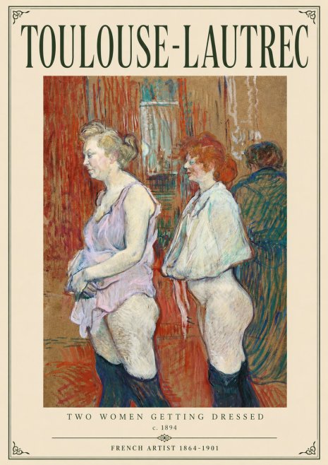 Toulouse-Lautrec Two Women Getting Dressed No3 - Plakat
