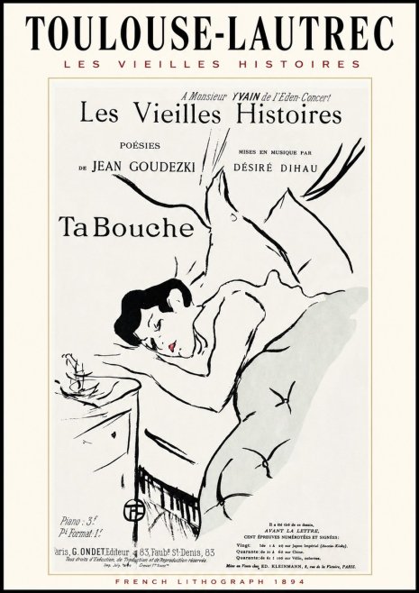 Toulouse-Lautrec Les Vieilles Histoires - Ta Bouche No1 - Plakat