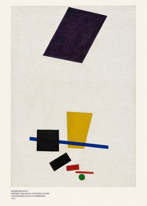 Kazimir Malevich Painterly Realism of a Football Player Color Masses in the 4Th Dimension No6 - Plakat