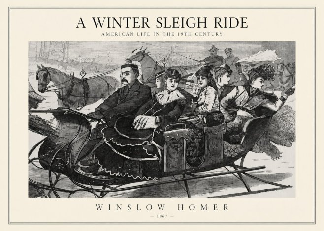 Winslow Homer A Winter Sleigh Ride - American Life in the 19Th Century No1 - Plakat