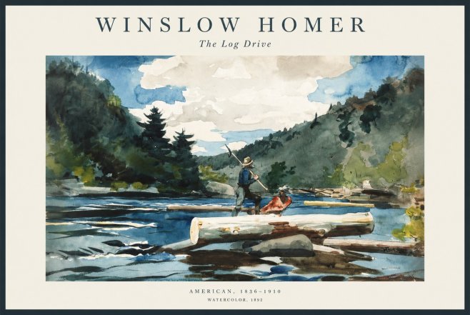 Winslow Homer The Log Drive No1 - Plakat