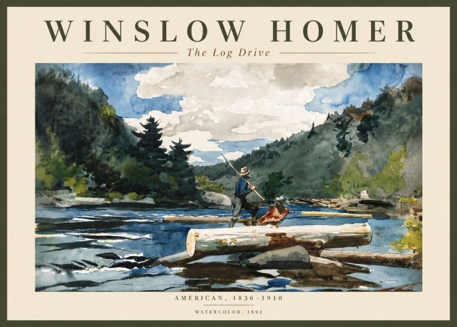 Winslow Homer The Log Drive No6 - Plakat
