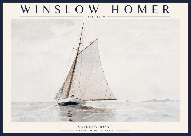 Winslow Homer Sailing Boat No6 - Plakat