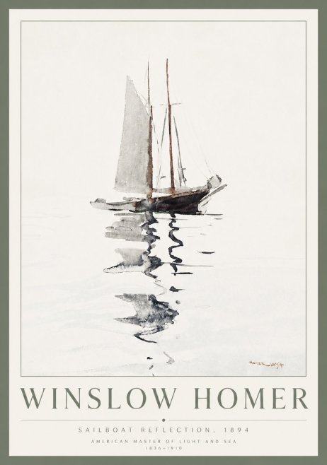 Winslow Homer Sailboat Reflection, 1894 No3 - Plakat