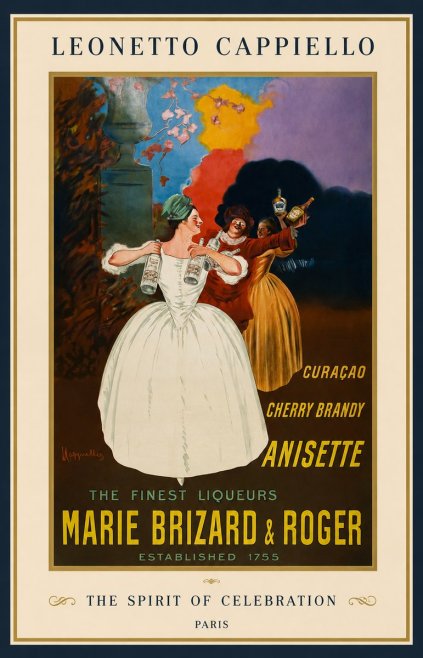 Leonetto Cappiello Marie Brizard & Roger - the Finest Liqueurs No1 - Plakat