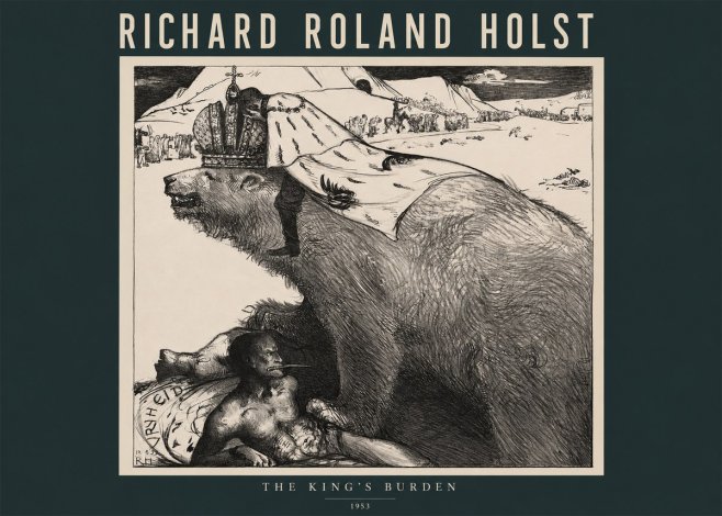 Richard Roland Holst The King's Burden No2 - Plakat