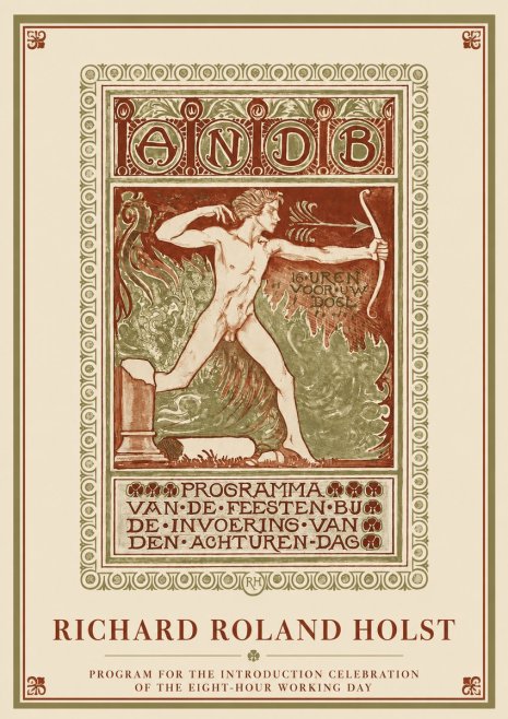 Richard Roland Holst Programma Van De Feesten Bij De Invoering Van Den Achturen-dag No3 - Plakat
