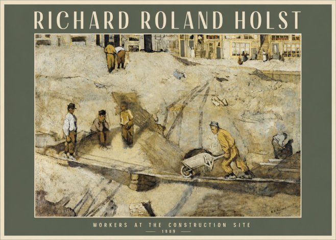Richard Roland Holst Workers at the Construction Site No2 - Plakat