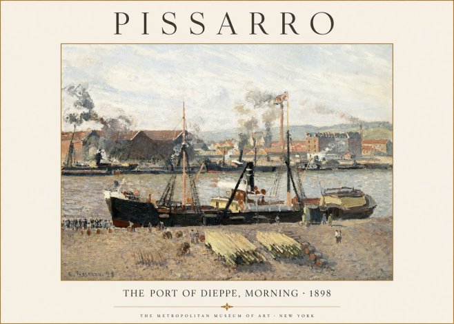 Pissarro The Port of Dieppe, Morning · 1898 No1 - Plakat