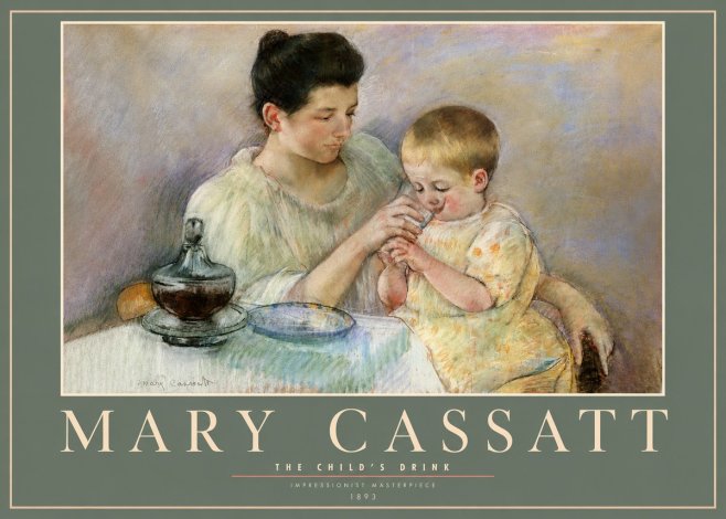Mary Cassatt The Child's Drink No3 - Plakat