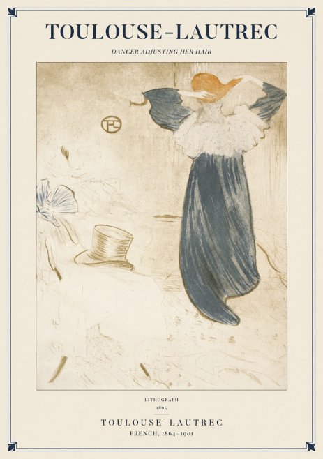 Toulouse-Lautrec Dancer Adjusting Her Hair No1 - Plakat