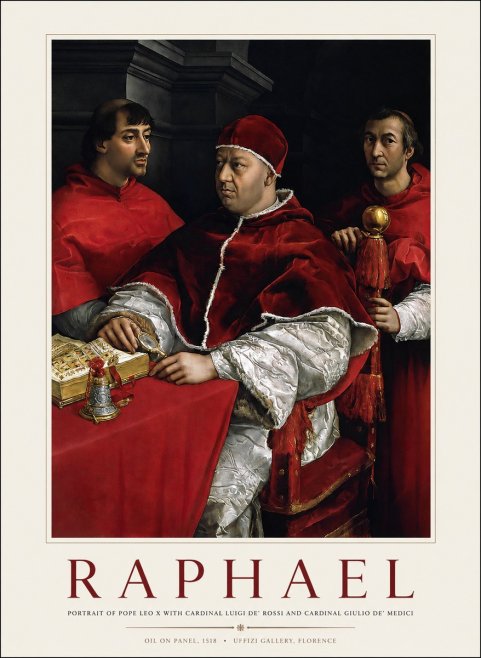 Raphael Portrait of Pope Leo X with Cardinal Luigi De' Rossi and Cardinal Giulio De' Medici No1 - Plakat