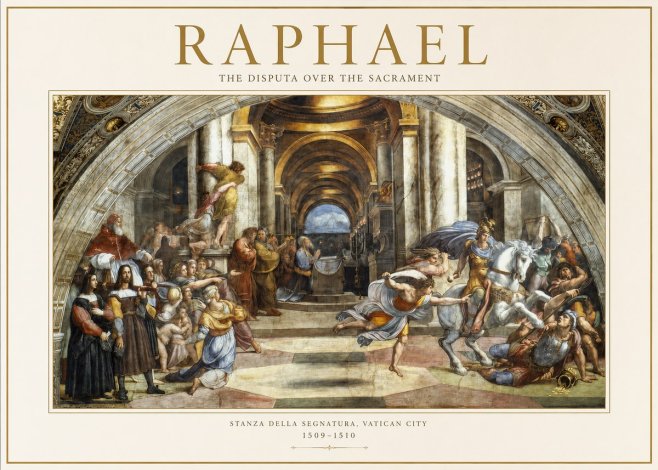 Raphael The Disputa over the Sacrament No1 - Plakat