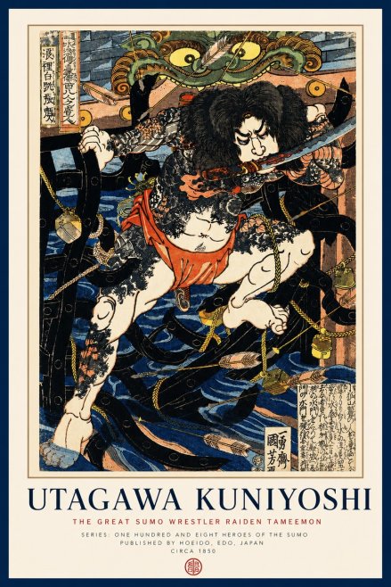 Utagawa Kuniyoshi The Great Sumo Wrestler Raiden Tameemon No3 - Plakat