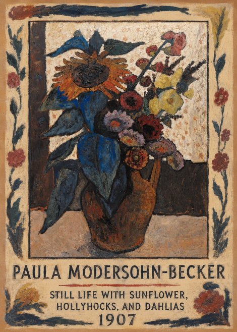 Paula Modersohn-Becker Still Life with Sunflower, Hollyhocks, and Dahlias No1 - Plakat
