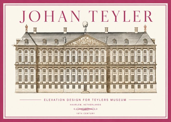 Johan Teyler Elevation Design for Teylers Museum, Haarlem No3 - Plakat