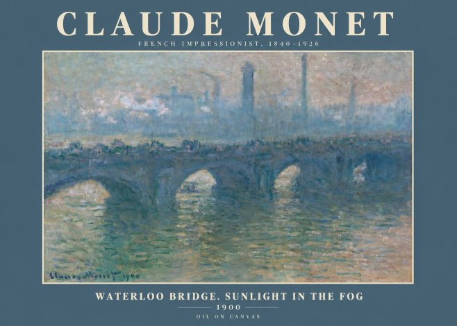 Monet Waterloo Bridge. Sunlight in the Fog No2 - Plakat