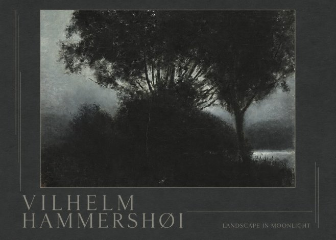 Vilhelm Hammershøi Landscape in Moonlight No5 - Plakat