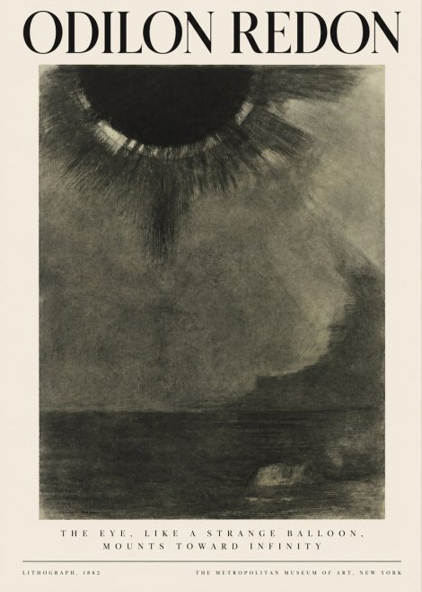 Odilon Redon The Eye, Like a Strange Balloon, Mounts Toward Infinity No3 - Plakat