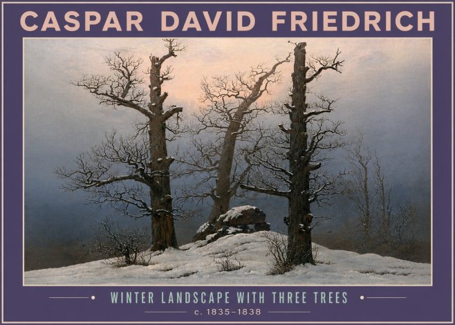 Caspar David Friedrich The Three Trees in the Snow No6 - Plakat