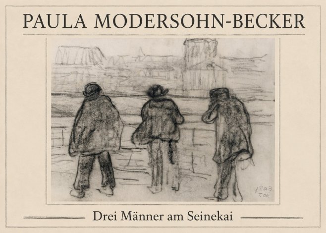 Paula Modersohn-Becker Drei Männer Am Seinekai No1 - Plakat