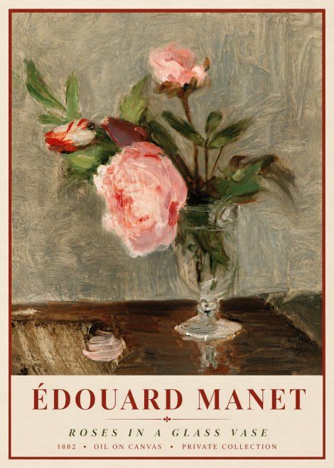 Édouard Manet Roses in a Glass Vase No6 - Plakat