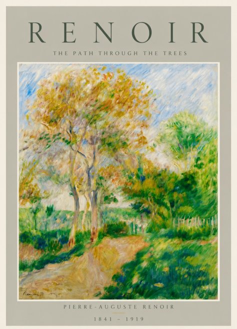 Renoir The Path Through the Trees No5 - Plakat