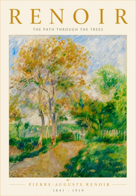 Renoir The Path Through the Trees No6 - Plakat