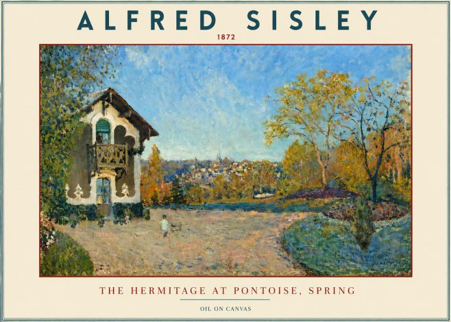 Sisley The Hermitage at Pontoise, Spring No4 - Plakat
